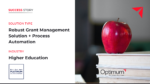 Grant Management Solution, Enabling Visibility and Insight into the Grant Assignment, Renewal, Approval, and Utilization Process