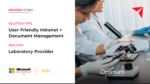 Low-maintenance, User-friendly Intranet Proves the Smart Choice for Lab Provider