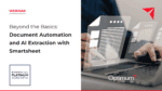 Webinar Smartsheet Document Automation and AI Extraction