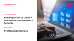 Ensuring a Seamless ERP Migration to the Cloud for Secure Document Management