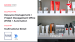 Saving Hundreds of Hours for Global Retailer by Streamlining Project and Resource Management